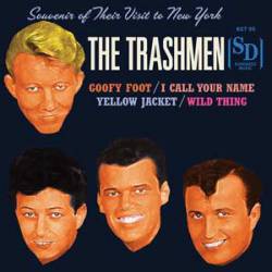The Trashmen : Souvenir Of Their Visit To New York
